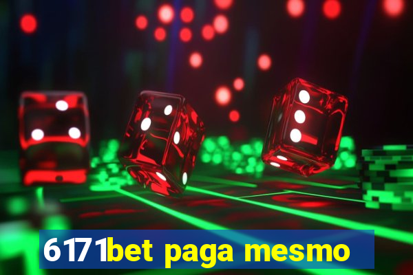 6171bet paga mesmo